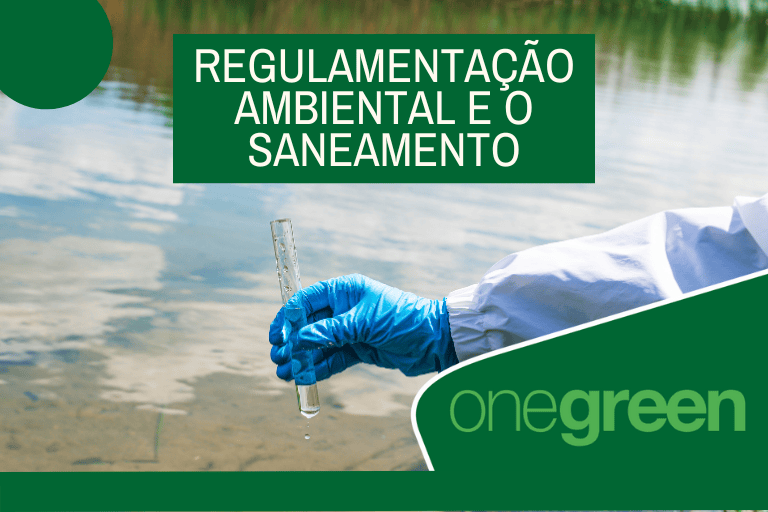 Como melhorar a conformidade regulatória ambiental no setor de saneamento